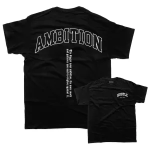 Ambition T-Shirt