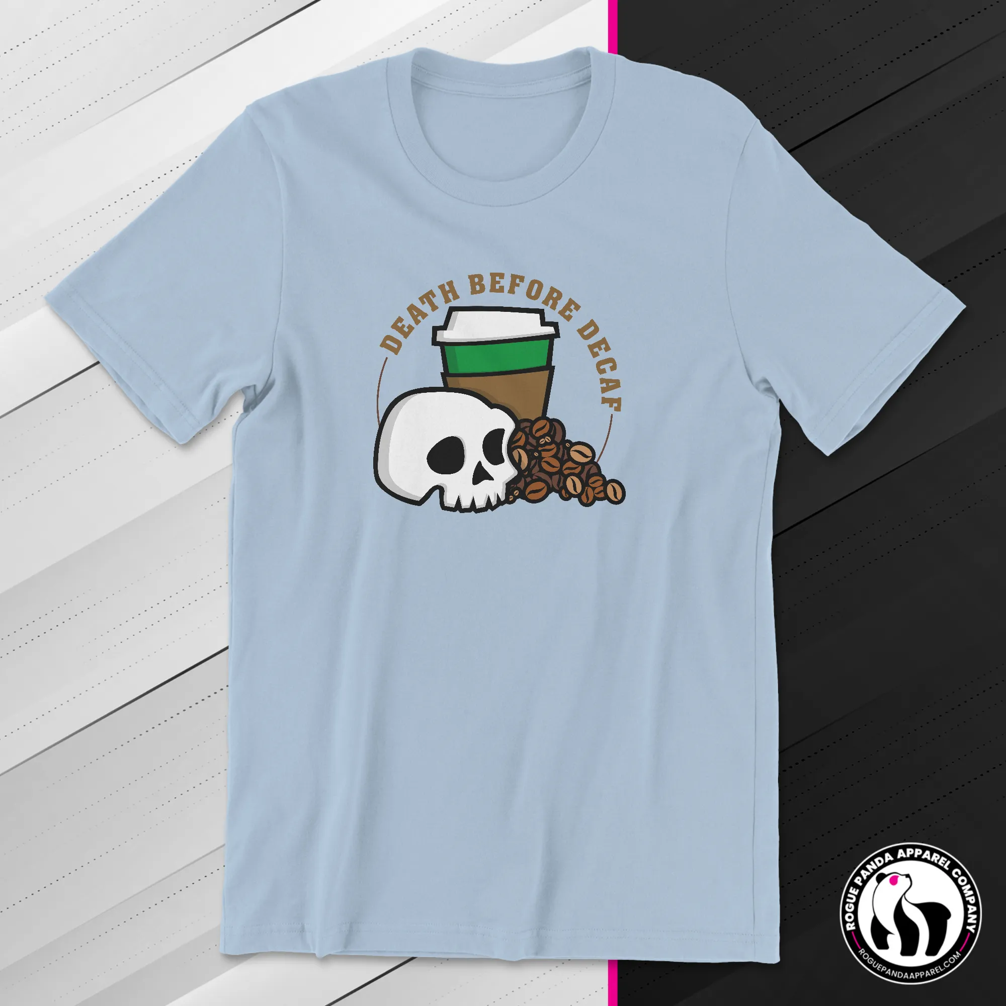 Death Before Decaf Unisex Tee