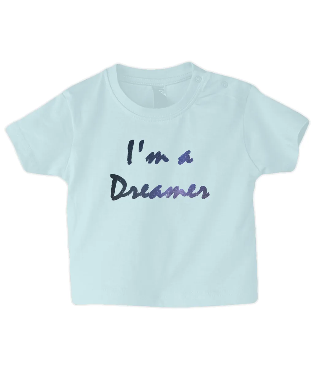 Dreamer Baby T Shirt