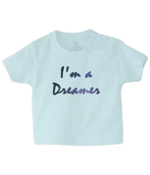 Dreamer Baby T Shirt