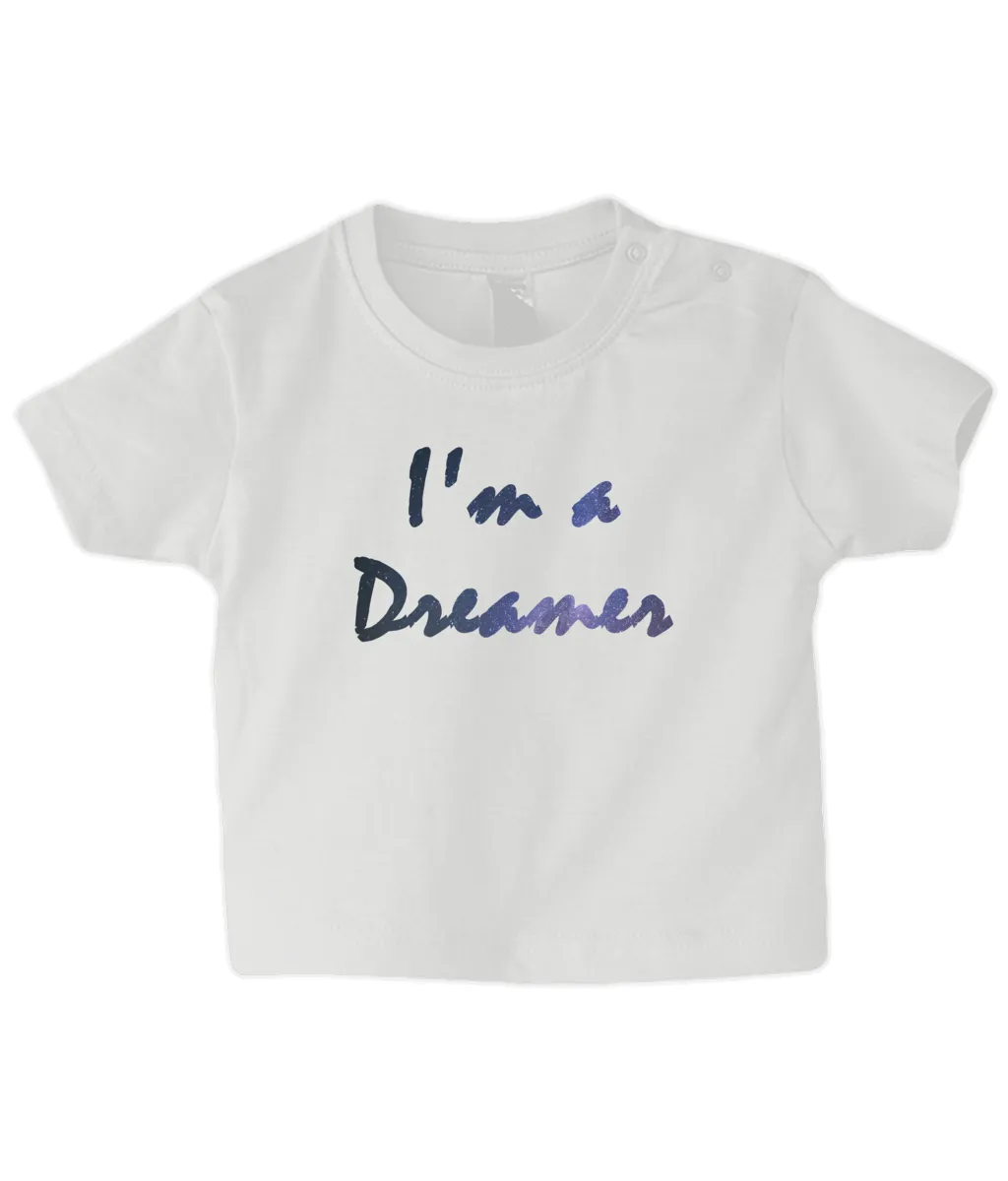 Dreamer Baby T Shirt