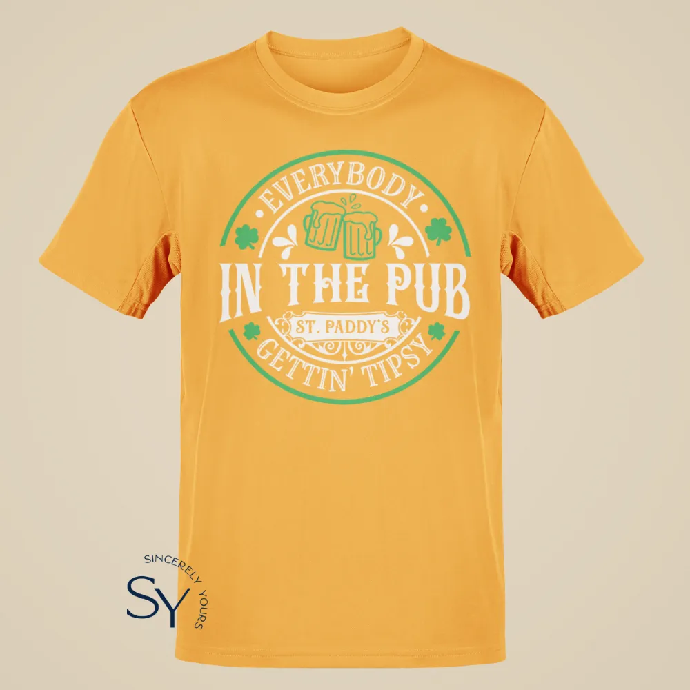 Everybody In The Pub Gettin' Tipsy Shirts