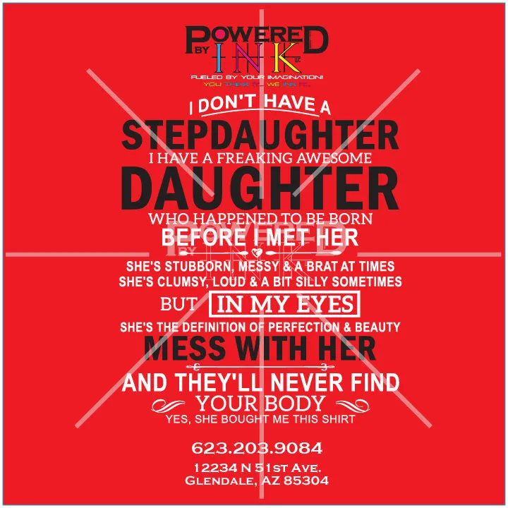 Father's Day Shirt - Freaking Awesome Daughter - Stepdaughter
