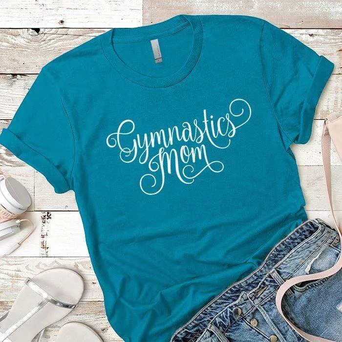 Gymnastics Mom Premium Tees