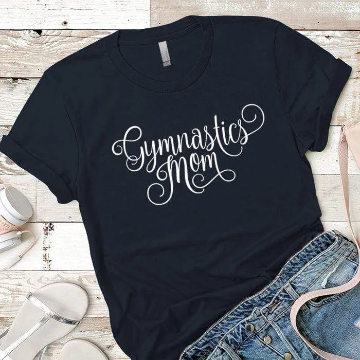 Gymnastics Mom Premium Tees
