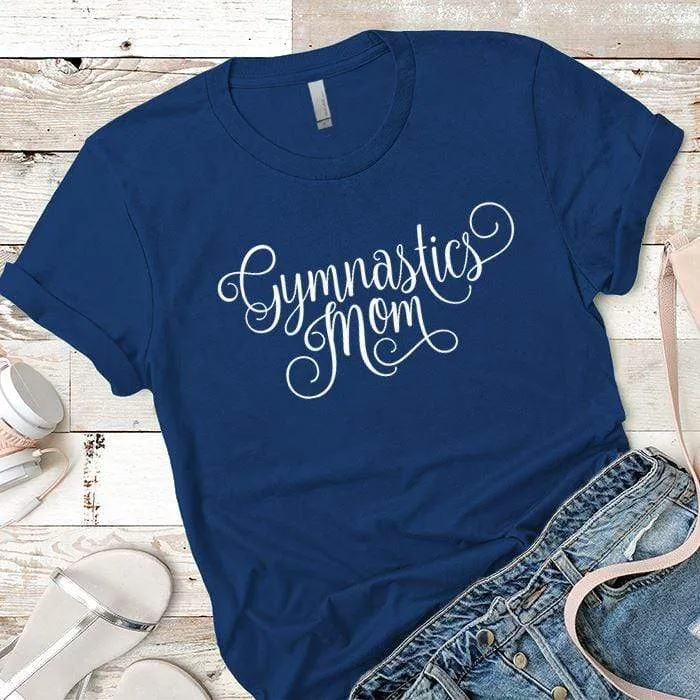 Gymnastics Mom Premium Tees