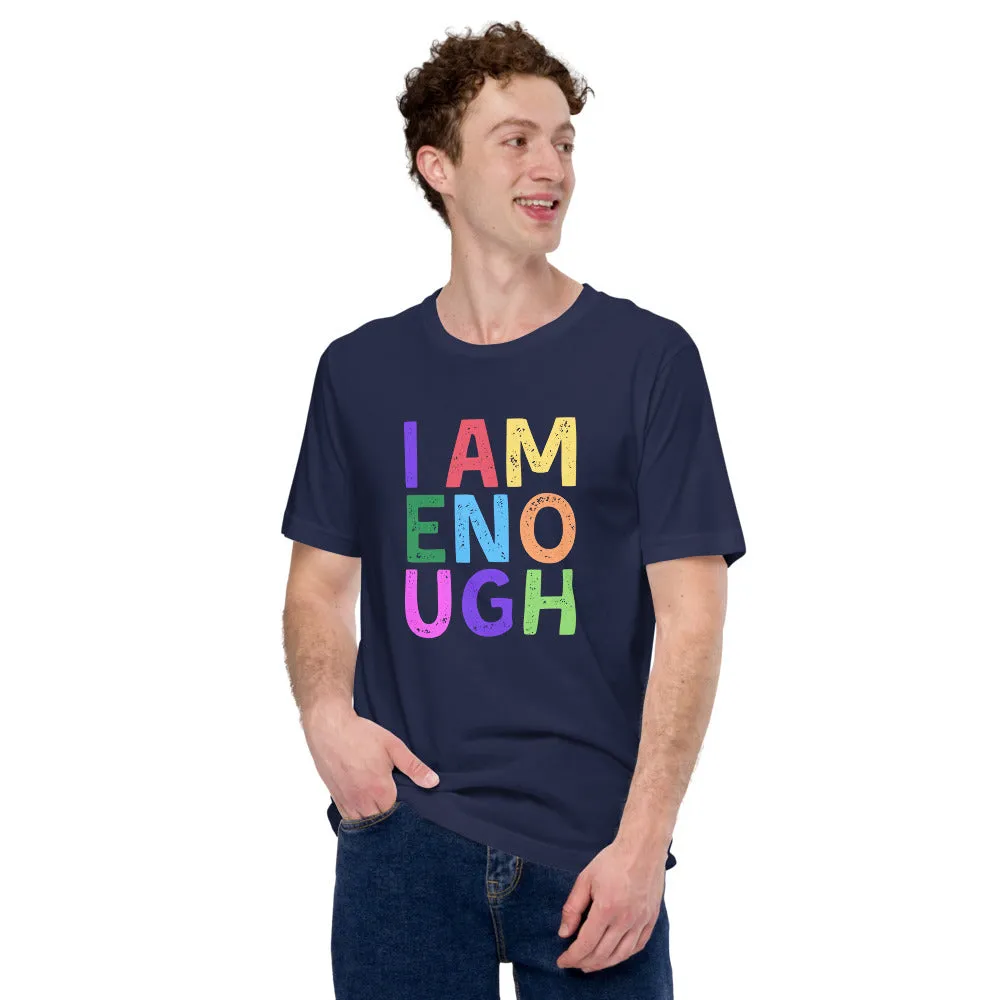 I AM ENOUGH COLOR BLOCK Inspirational Mental Health T-Shirt for Men
