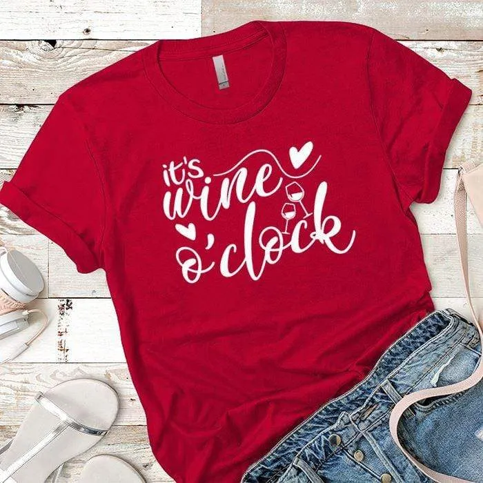 It's Wine Oclock Premium Tees