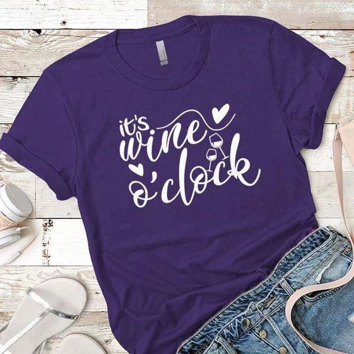 It's Wine Oclock Premium Tees