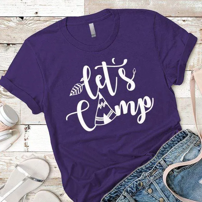 Lets Camp Premium Tees