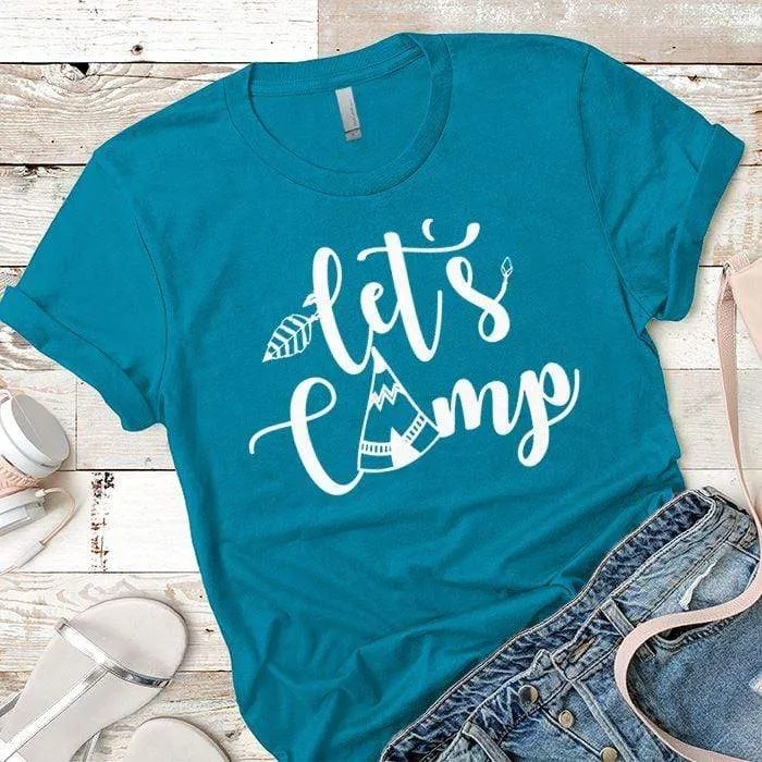 Lets Camp Premium Tees