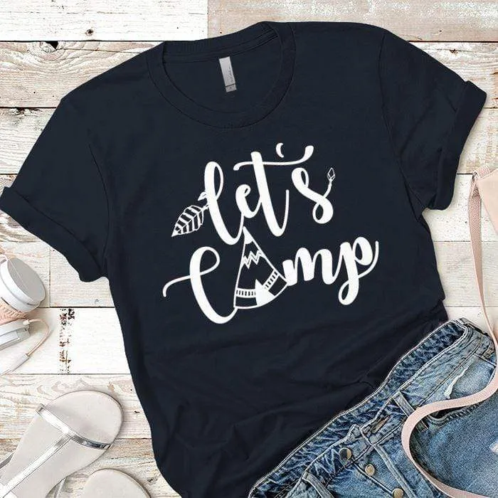 Lets Camp Premium Tees