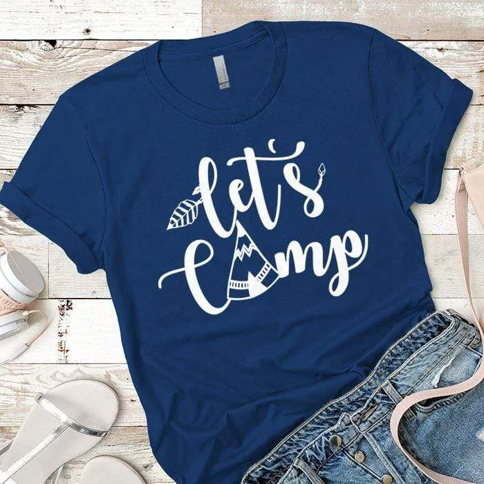 Lets Camp Premium Tees