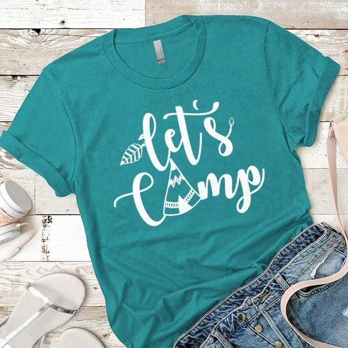 Lets Camp Premium Tees