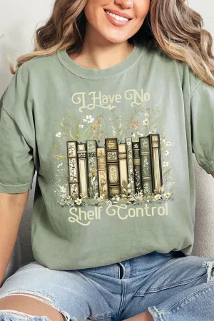 No Shelf Control Comfort Colors Adult Ring-Spun Cotton Tee