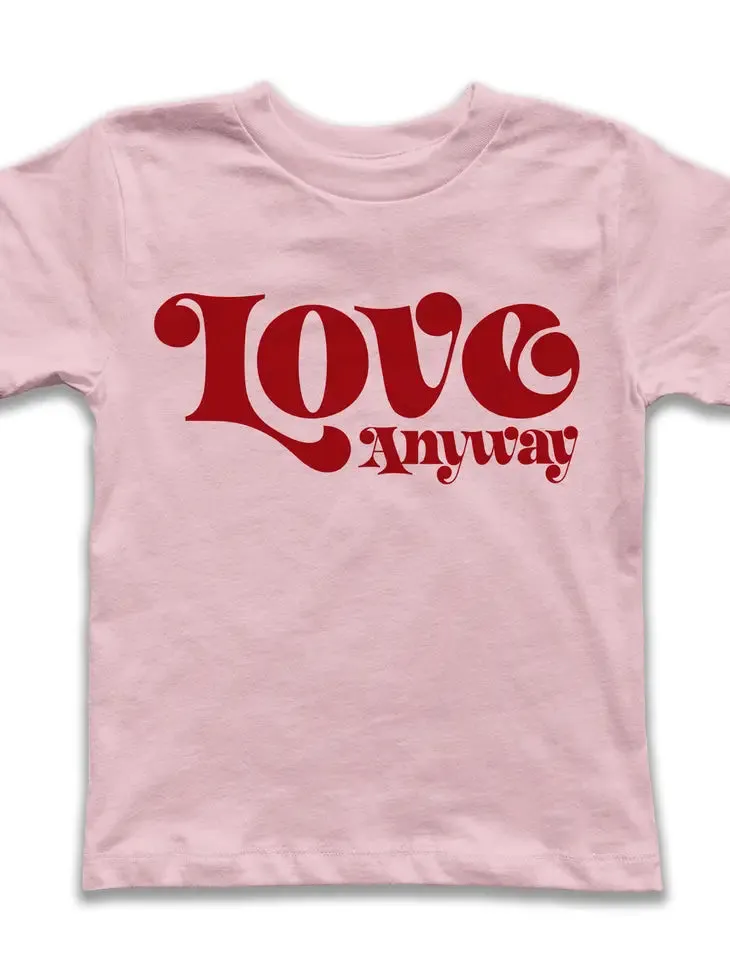RIVET Love Anyway Tee