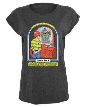 Steven Rhodes - Garbage Person - Girlshirt