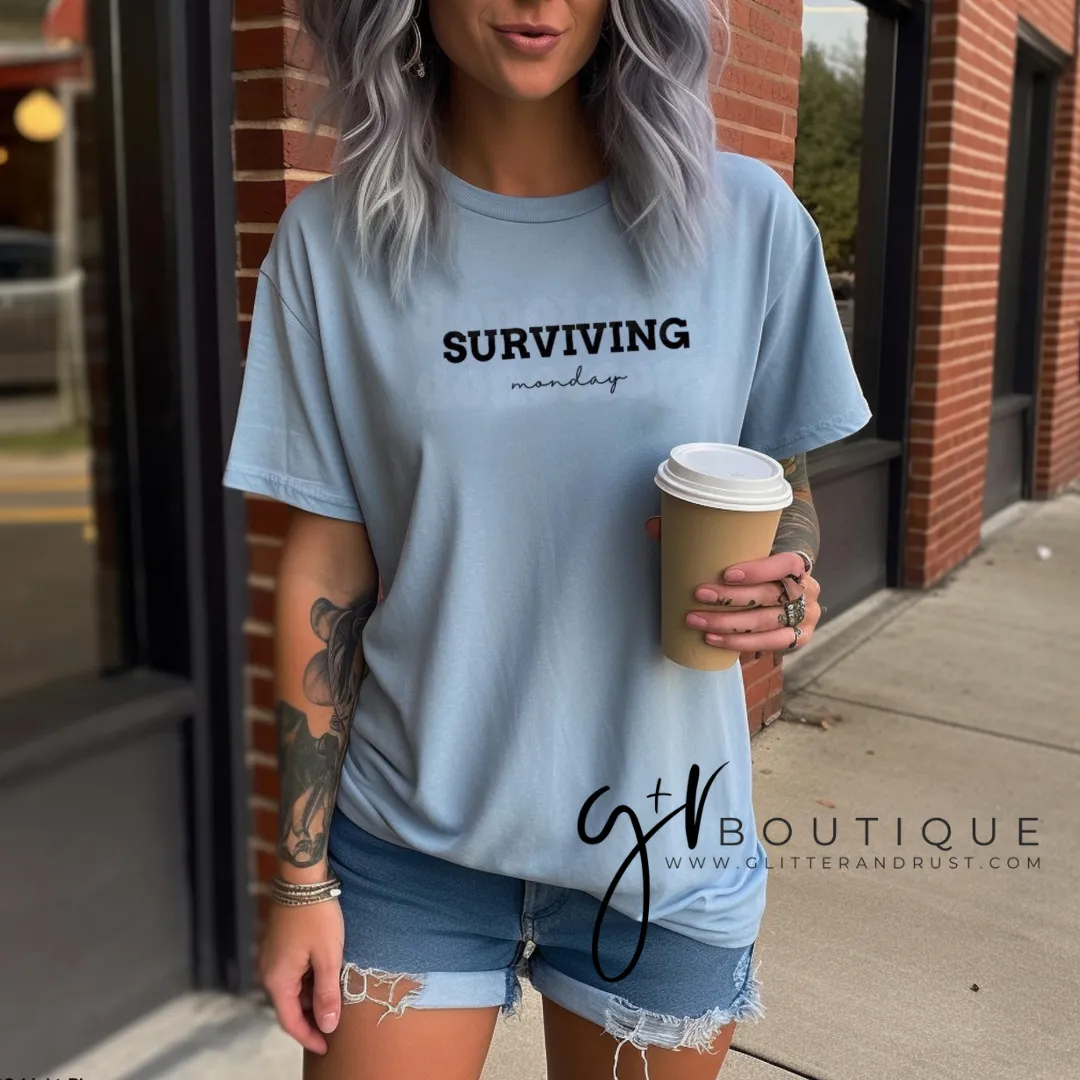 Surviving Monday